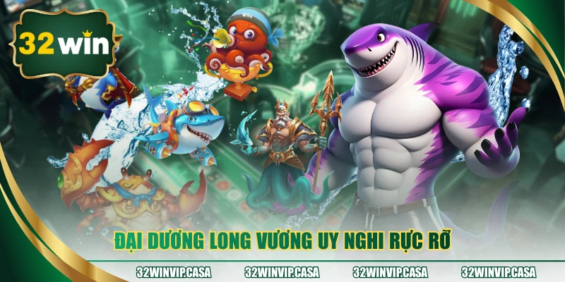 Đại dương long vương uy nghi rực rỡ