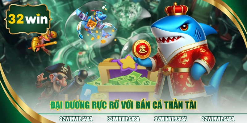Đại dương rực rỡ với bắn cá thần tài